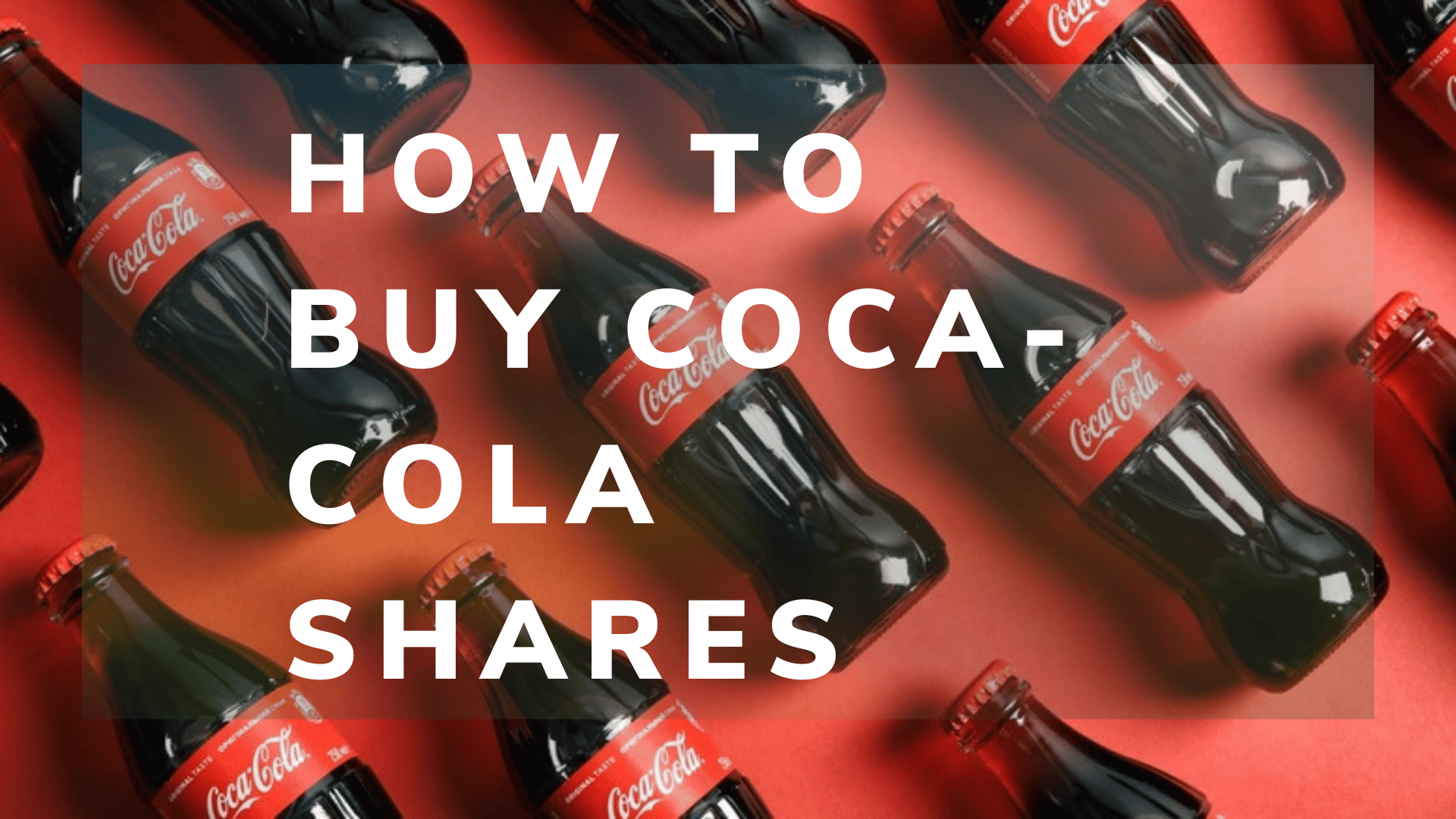 How to Buy Coca-Cola Shares