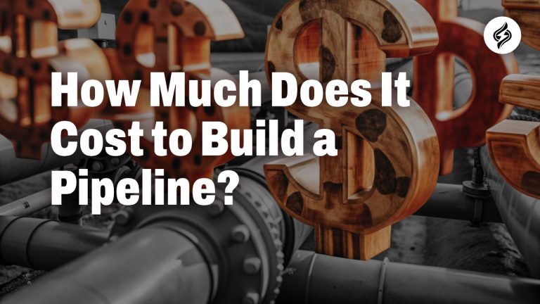 How Much Does It Cost to Build a Pipeline?