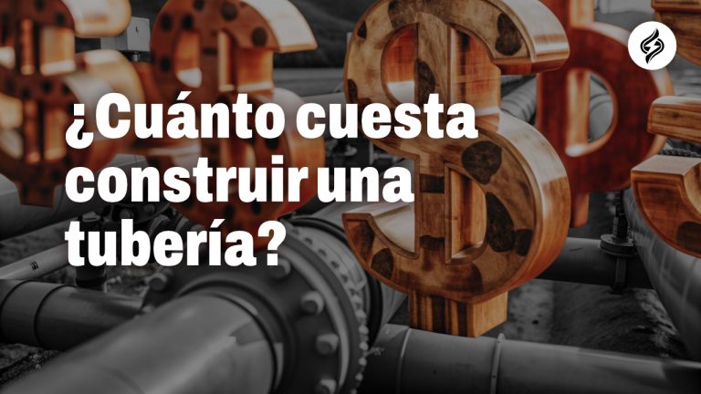 ¿Cuánto cuesta construir una tubería?