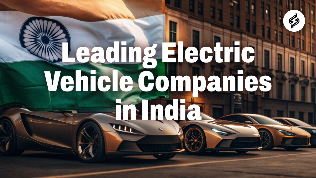 Leading Electric Vehicle Companies in India