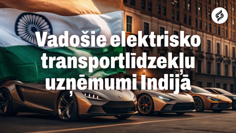 Vadošie Elektrisko Transportlīdzekļu Uzņēmumi Indijā