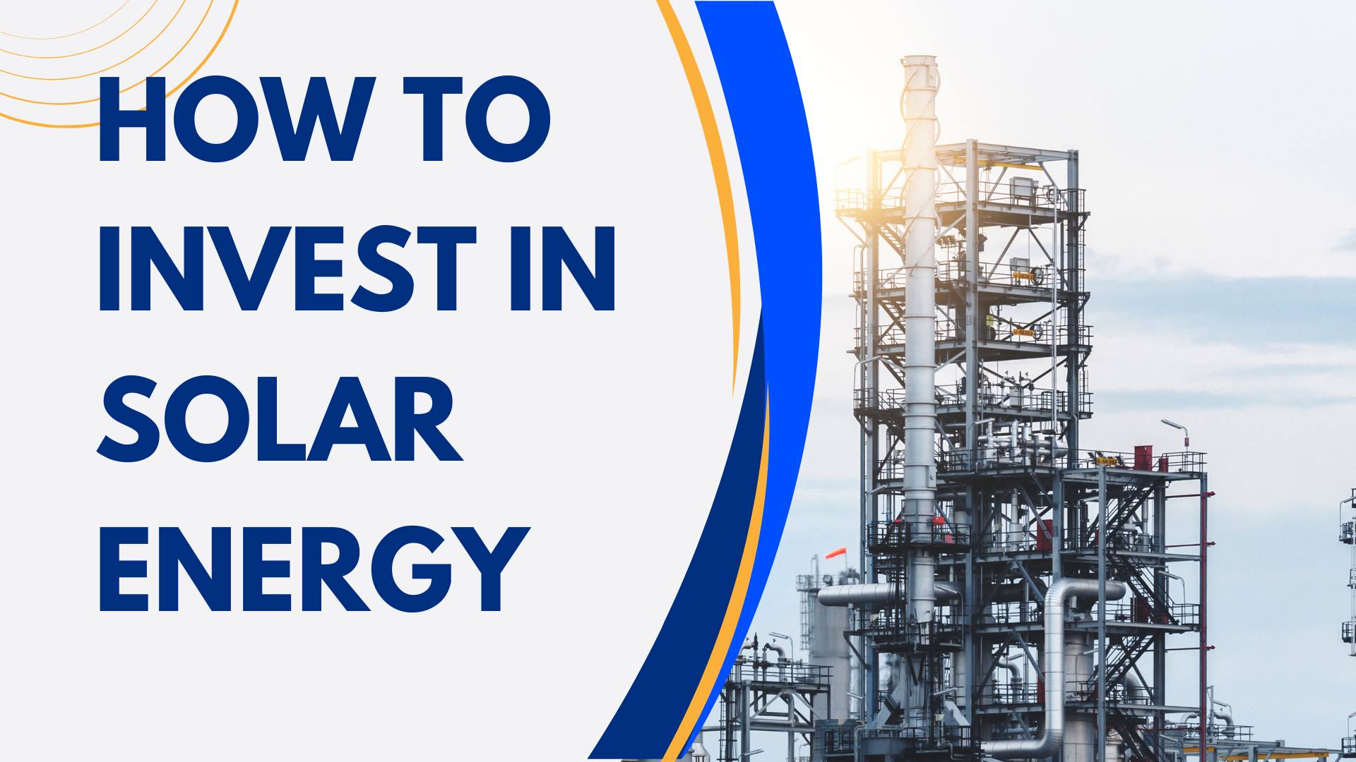 How to Invest in Solar Energy