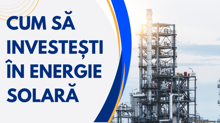 Cum Să Investești În Energie Solară